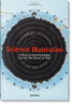 Science Illustration. A History of Visual Knowledge from the 15th Century to Today