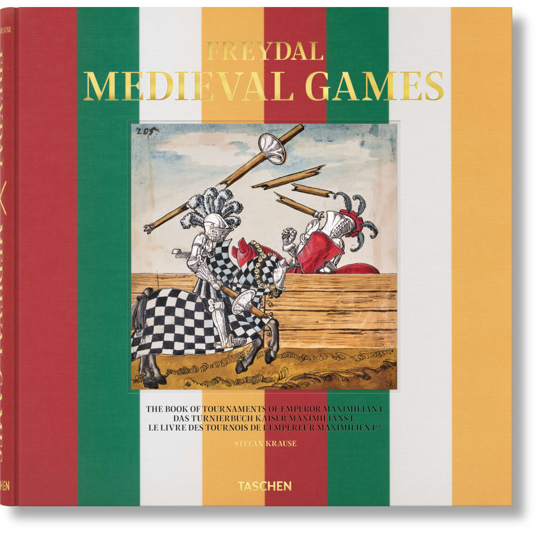 Freydal. Medieval Games. The Book of Tournaments of Emperor Maximilian I