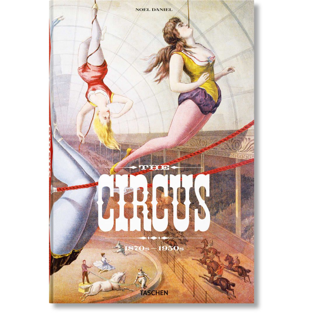 The Circus. 1870s–1950s