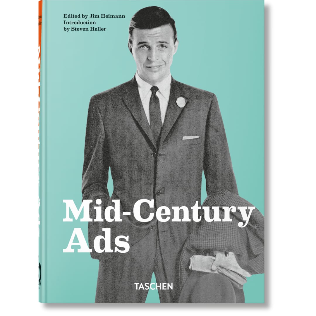 Mid-Century Ads. 40th Ed.