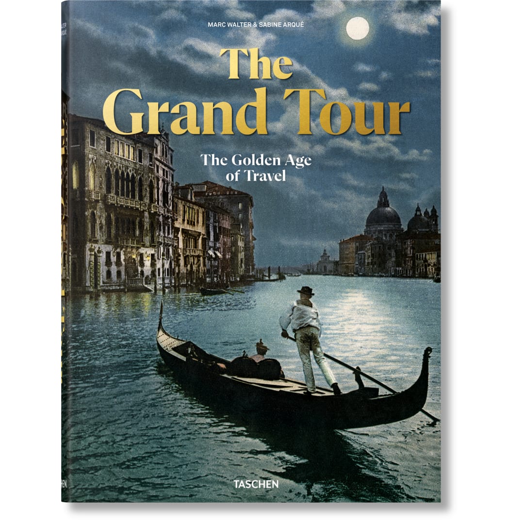 The Grand Tour. The Golden Age of Travel