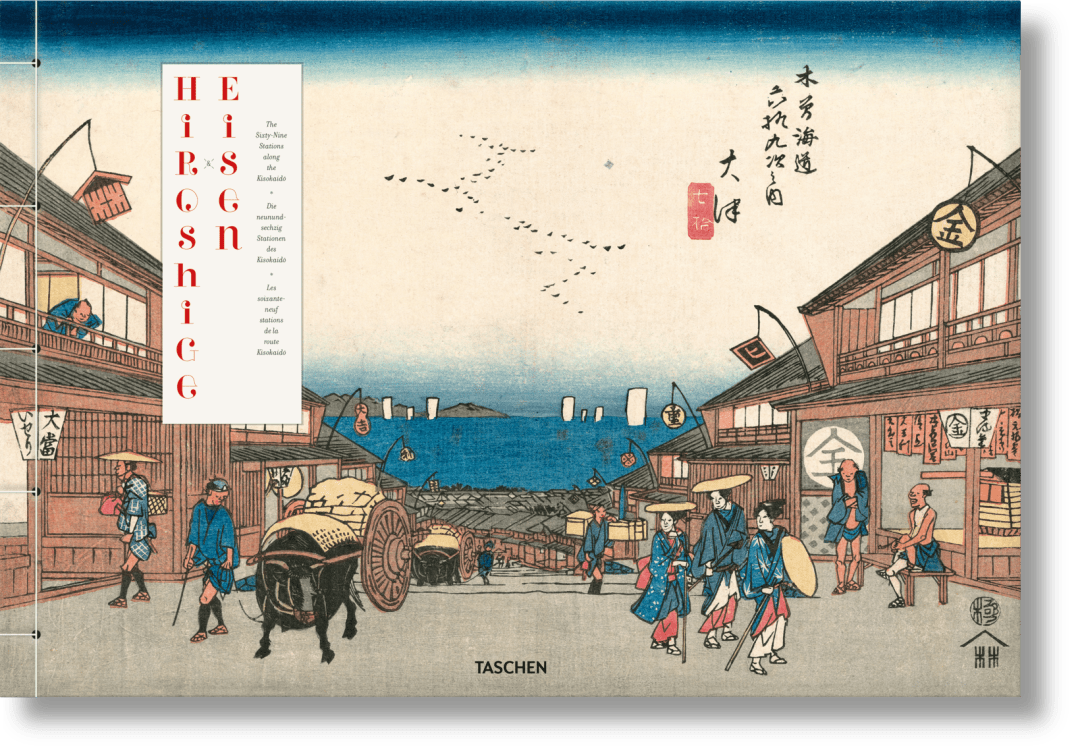 Taschen Hiroshige & Eisen. The Sixty-nine Stations Along The Kisokaido