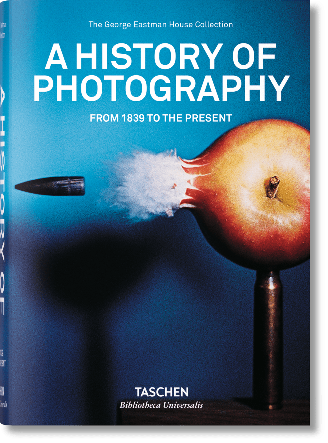 Taschen A History Of Photography. From 1839 To The Present