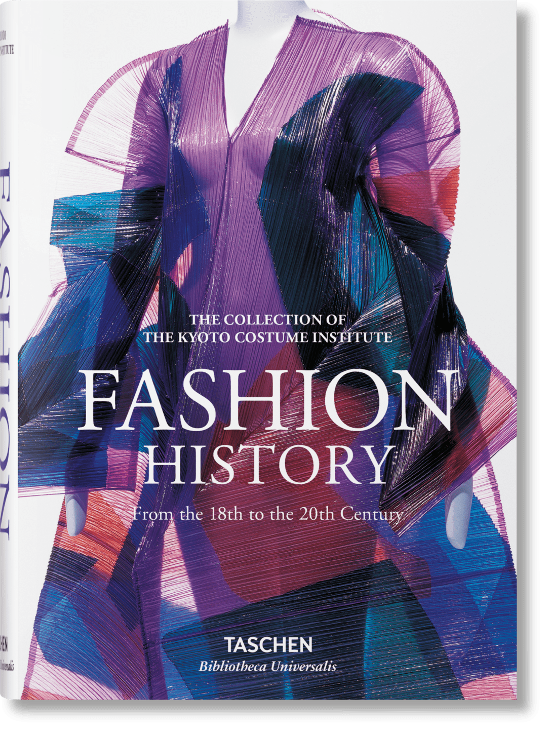 TASCHEN FASHION HISTORY FROM THE 18TH TO THE 20TH CENTURY
