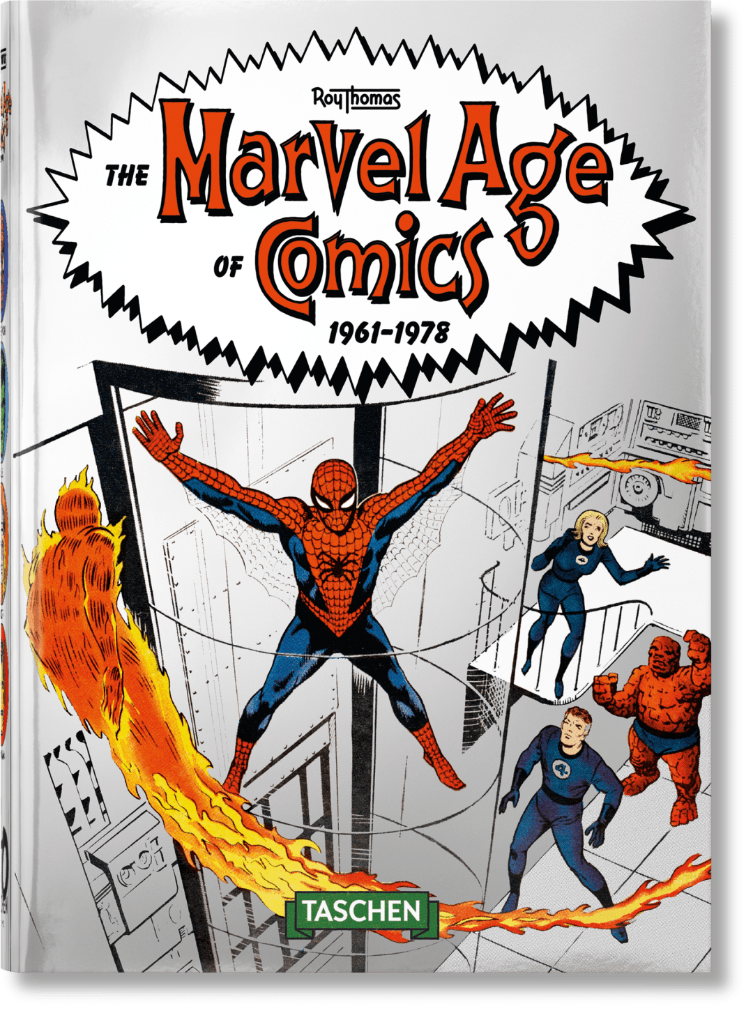 Taschen The Marvel Age Of Comics 1961–1978. 40th Ed.