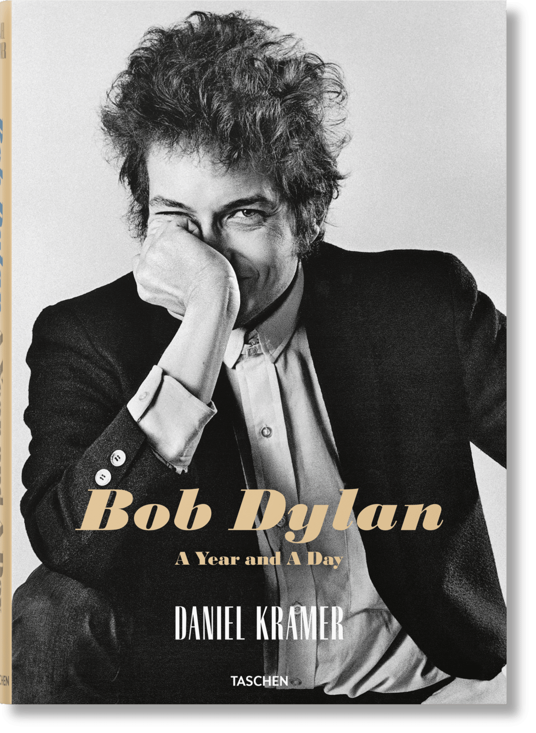 TASCHEN DANIEL KRAMER. BOB DYLAN. A YEAR AND A DAY