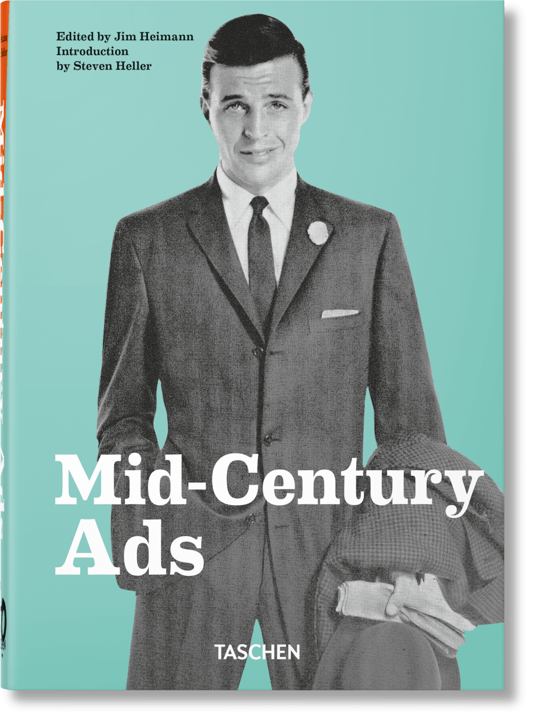 Taschen Mid-century Ads. 40th Ed.