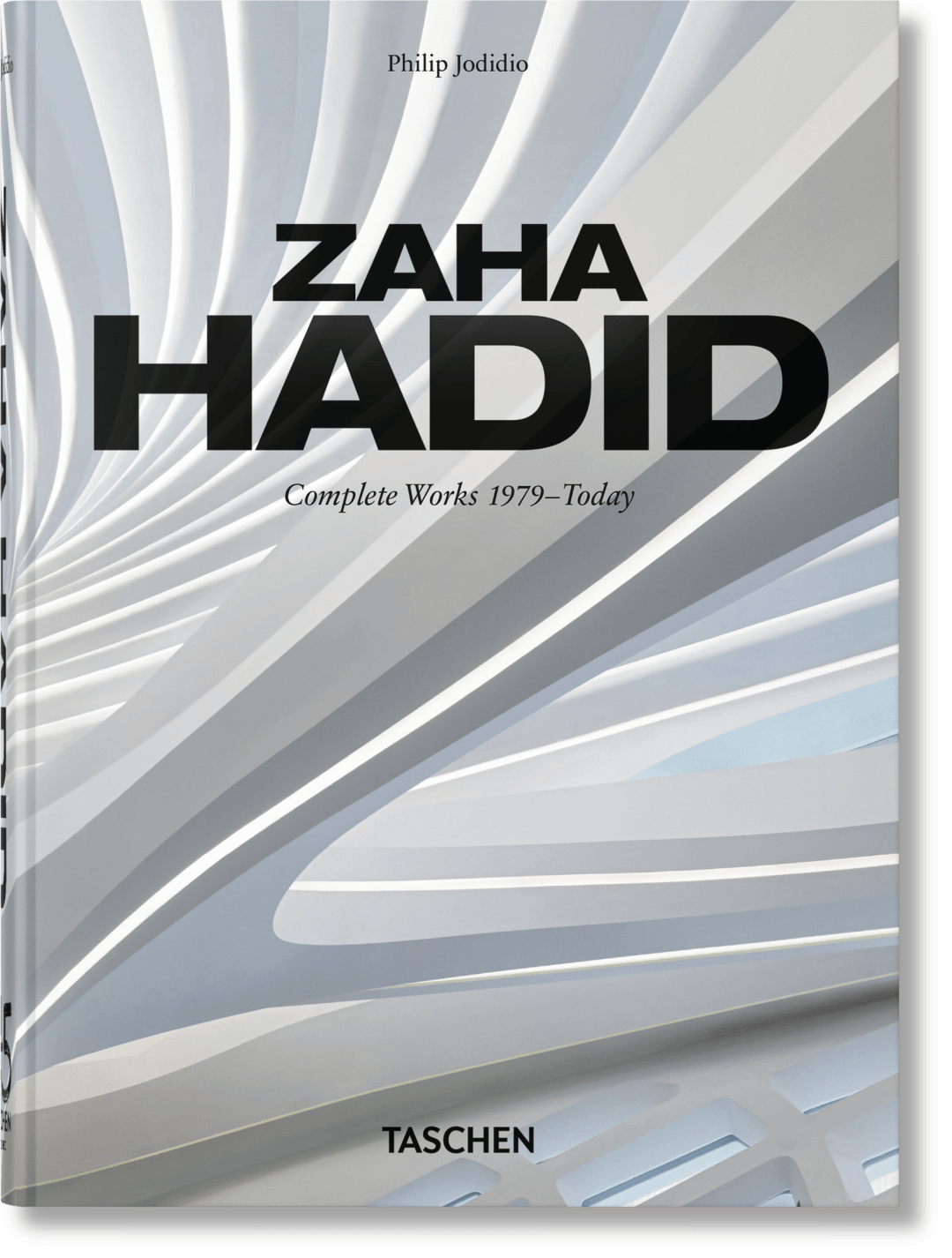 Zaha Hadid. Complete Works 1979-Today. 45th Ed.