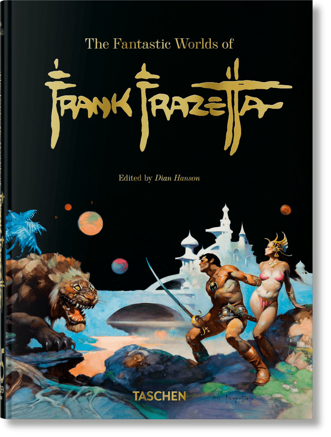 The Fantastic Worlds of Frank Frazetta. 45th Ed.