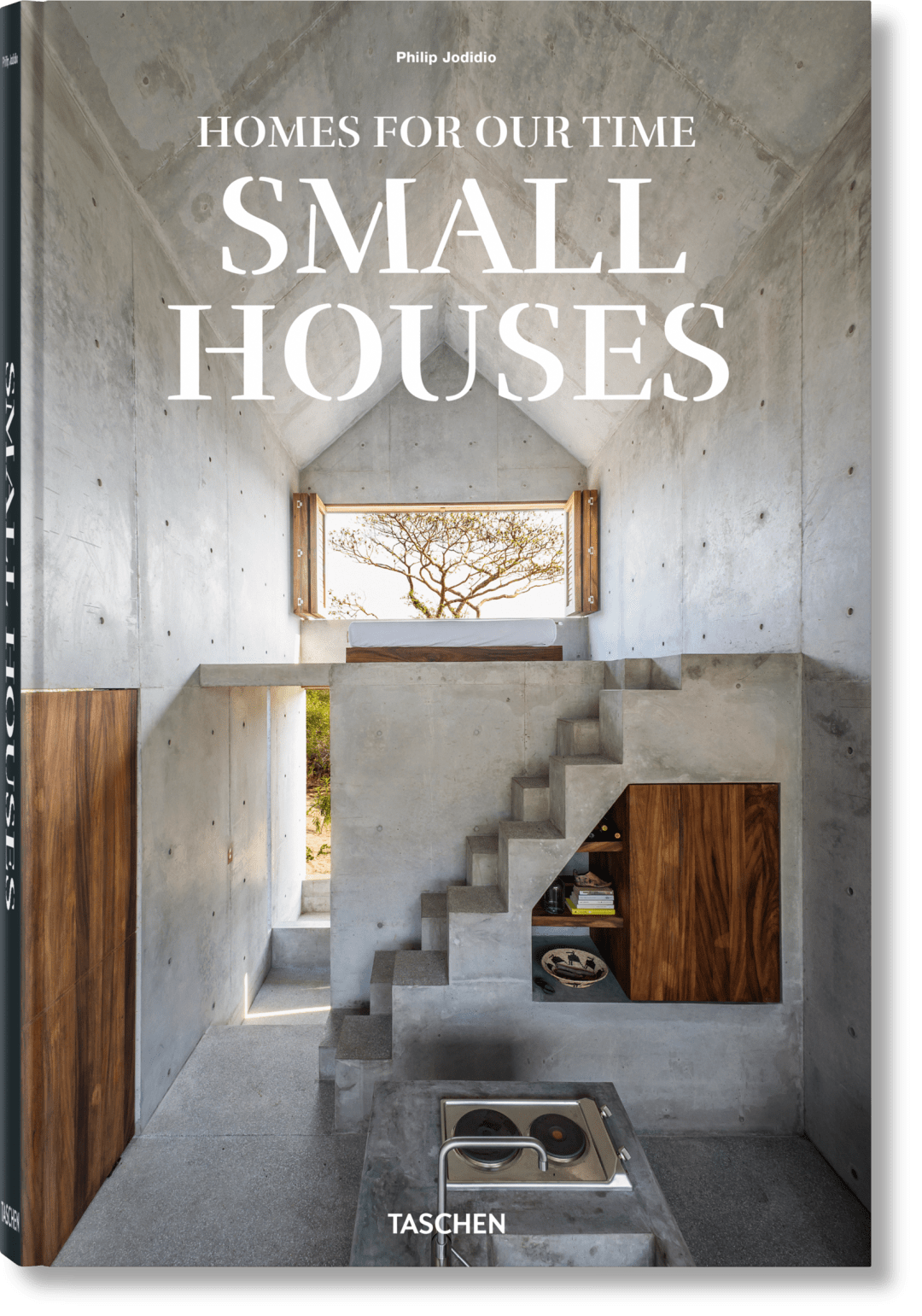 Homes For Our Time. Small Houses