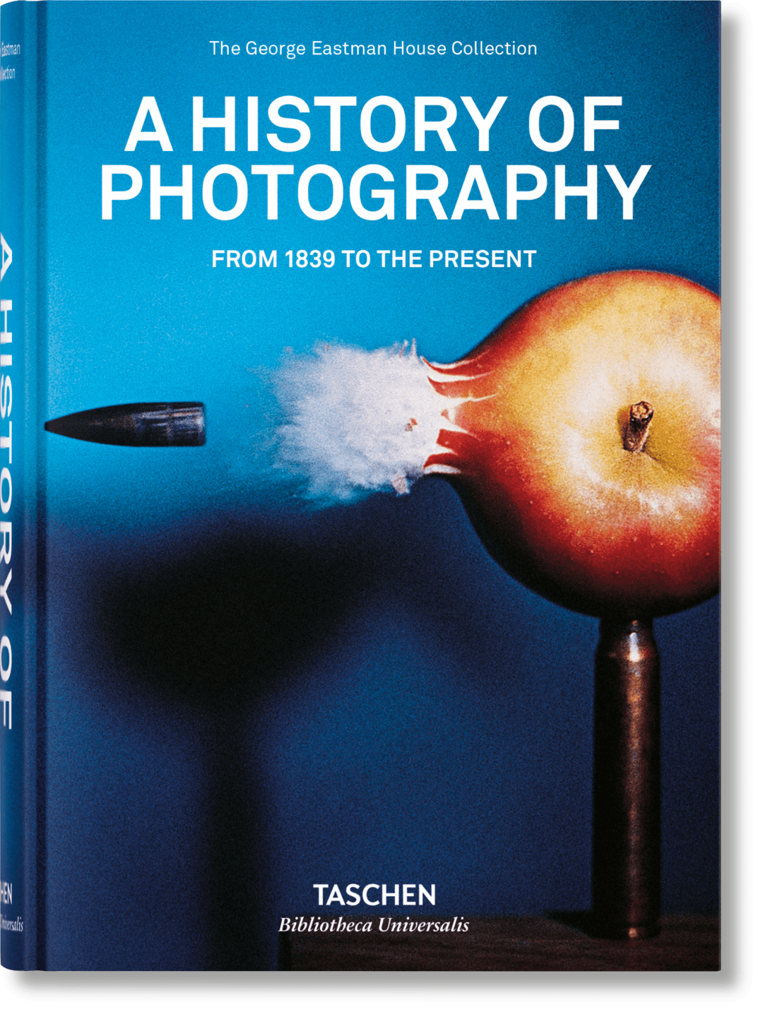 A History of Photography. From 1839 to the Present