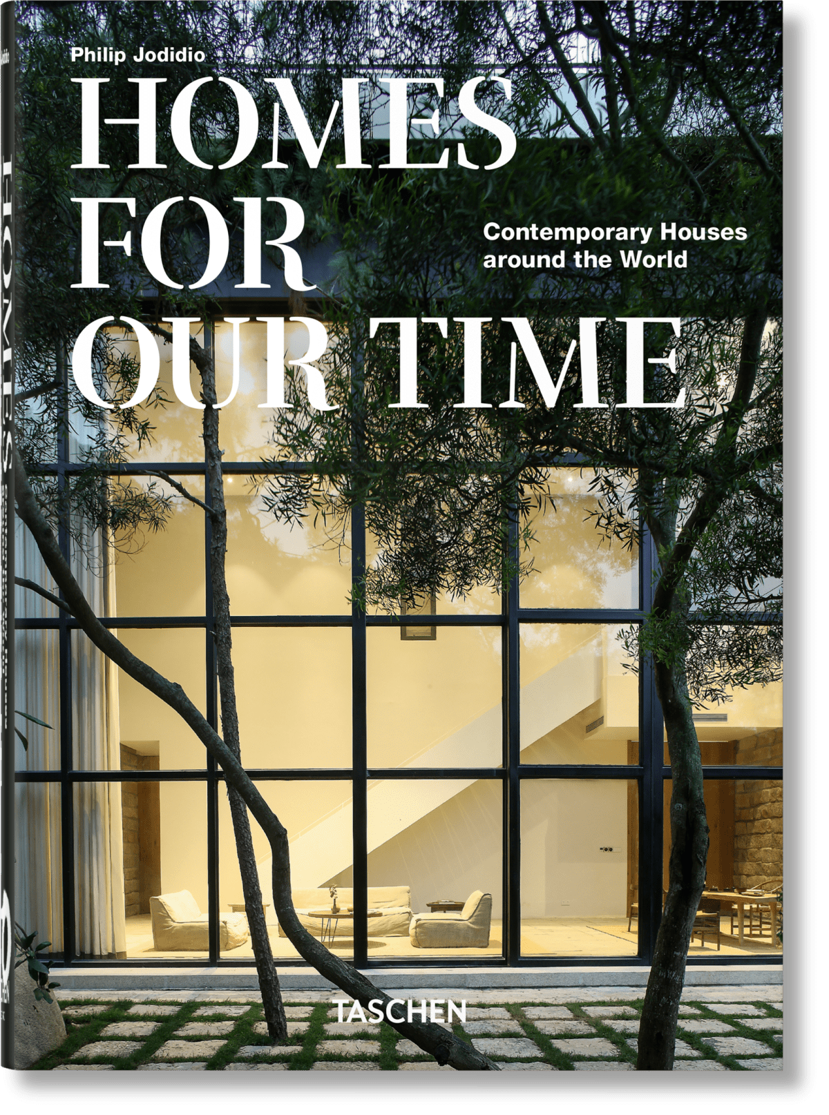 Homes For Our Time. Contemporary Houses around the World. 40th Ed.