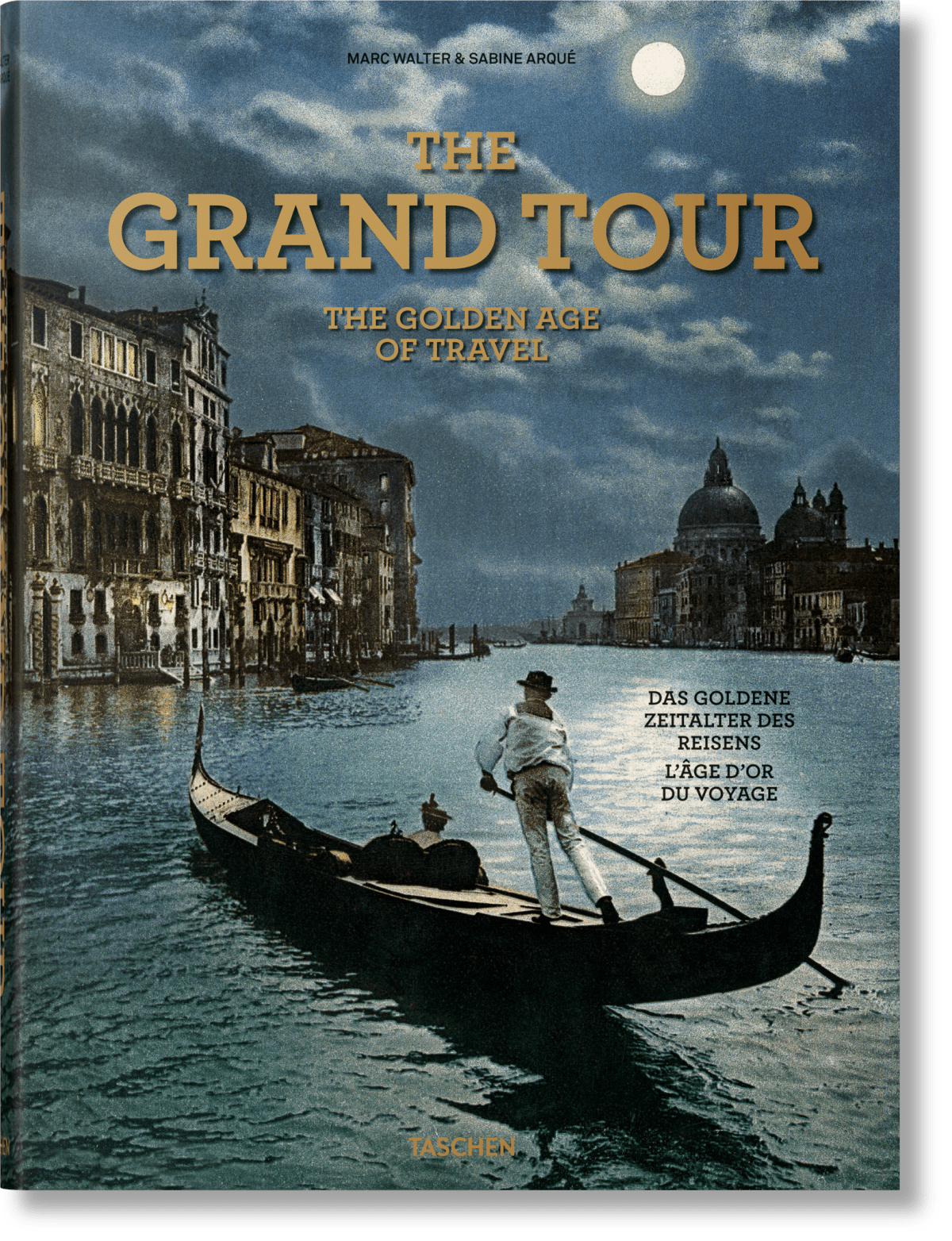 The Grand Tour. Das goldene Zeitalter des Reisens