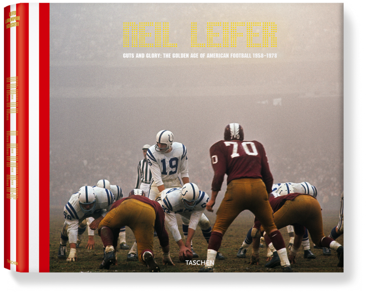 Neil Leifer. Guts & Glory. The Golden Age of American Football 1958-1978 - Imagen 1 de 13