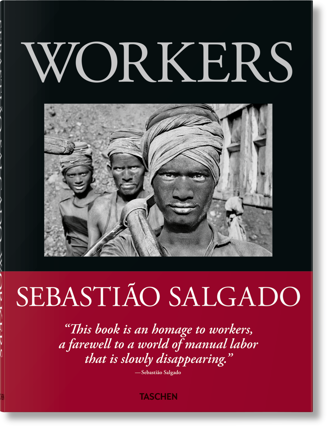 Sebastião Salgado. Workers. An Archaeology of the Industrial Age - Image 1 de 14