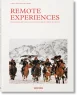 Remote Experiences. Extraordinary Travel Adventures from North to South