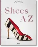 Shoes A-Z. The Collection of The Museum at FIT