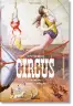 The Circus. 1870s–1950s