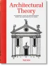 Architekturtheorie. Wegweisende Texte zur Architektur von der Renaissance bis zur Gegenwart