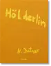 André Butzer. Friedrich Hölderlin. Die Jahreszeiten / The Seasons