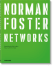 Norman Foster. Networks