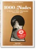 1000 Nudes. A History of Erotic Photography from 1839–1939