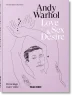 Andy Warhol. Love, Sex, and Desire. 45th Ed.