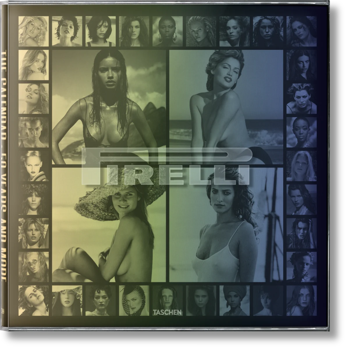 Pirelli. The Calendar. 50 Years and More