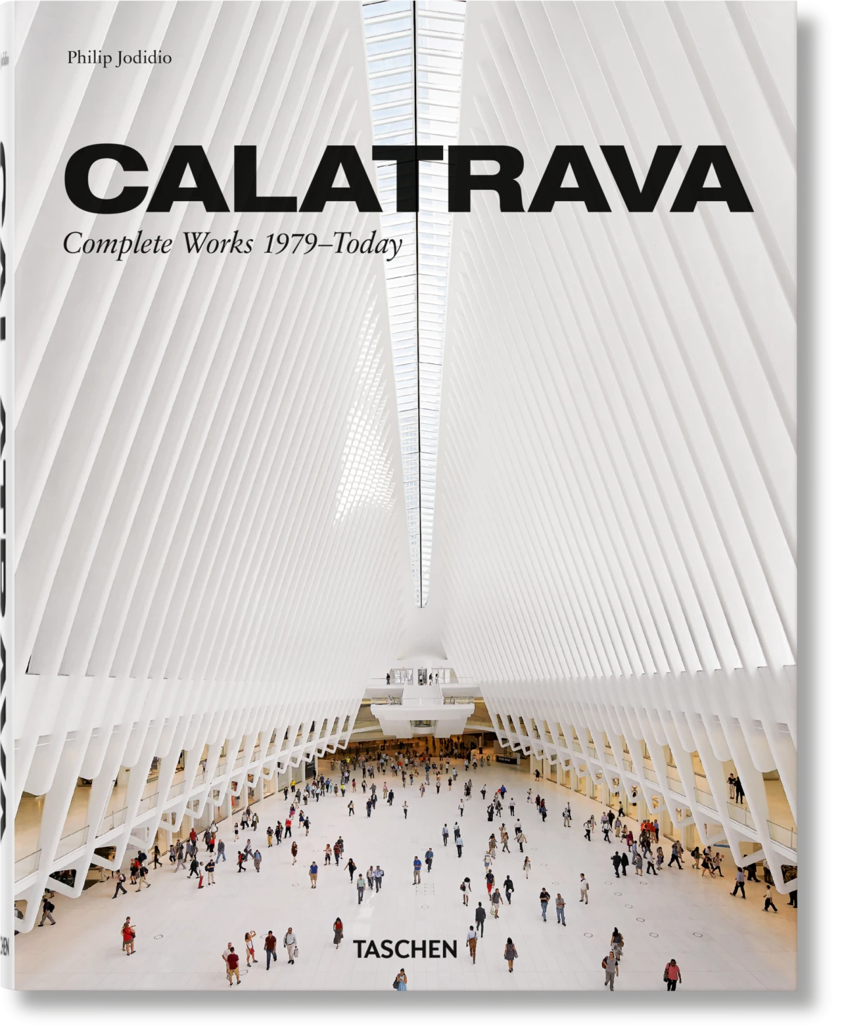 Calatrava. Complete Works 1979–Today