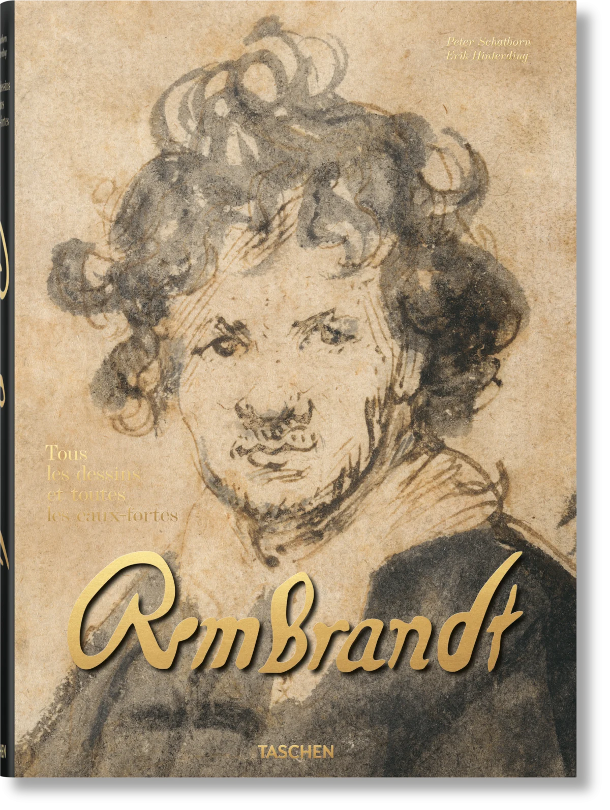 Rembrandt. Tous les dessins et toutes les eaux-fortes
