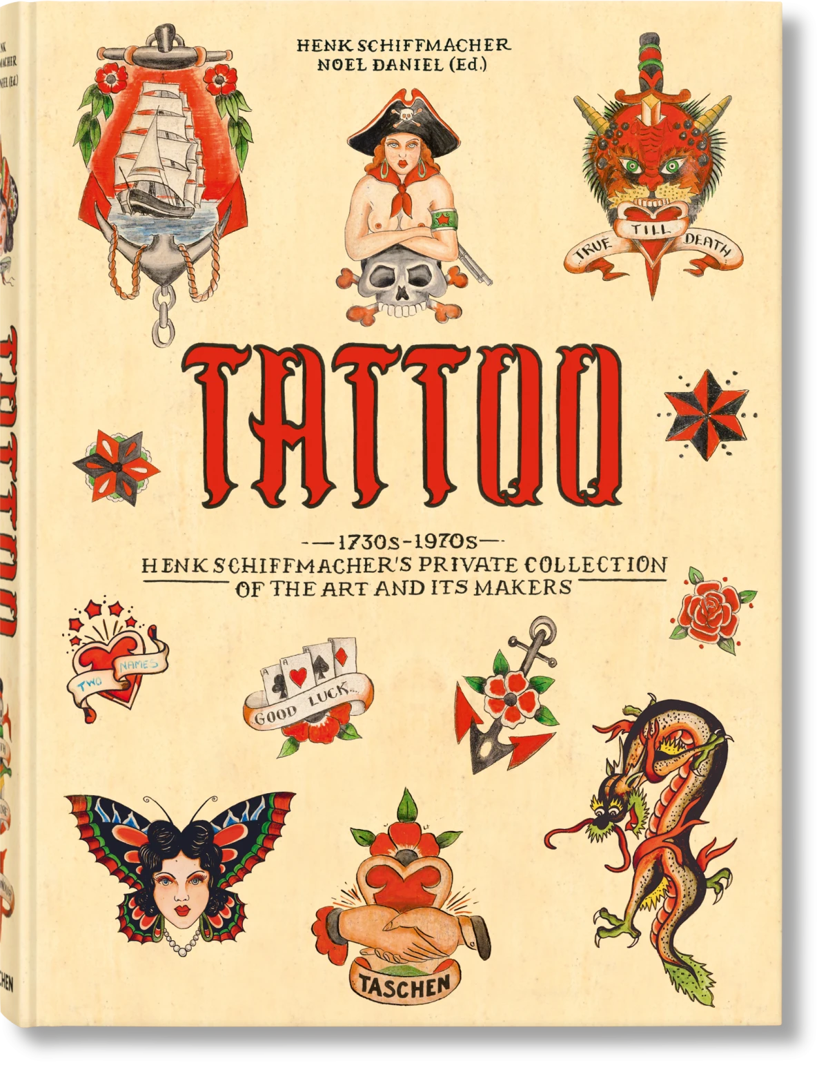TATTOO. 1730s-1970s. Henk Schiffmacher’s Private Collection