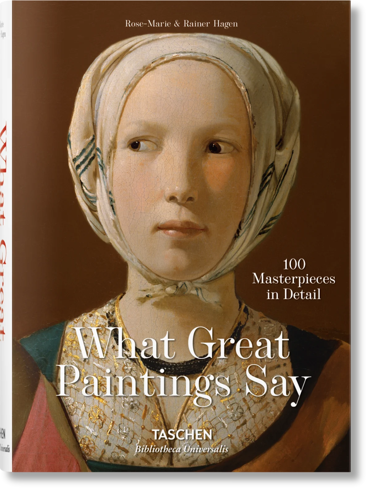 Los secretos de las obras de arte. 100 obras maestras en detalle