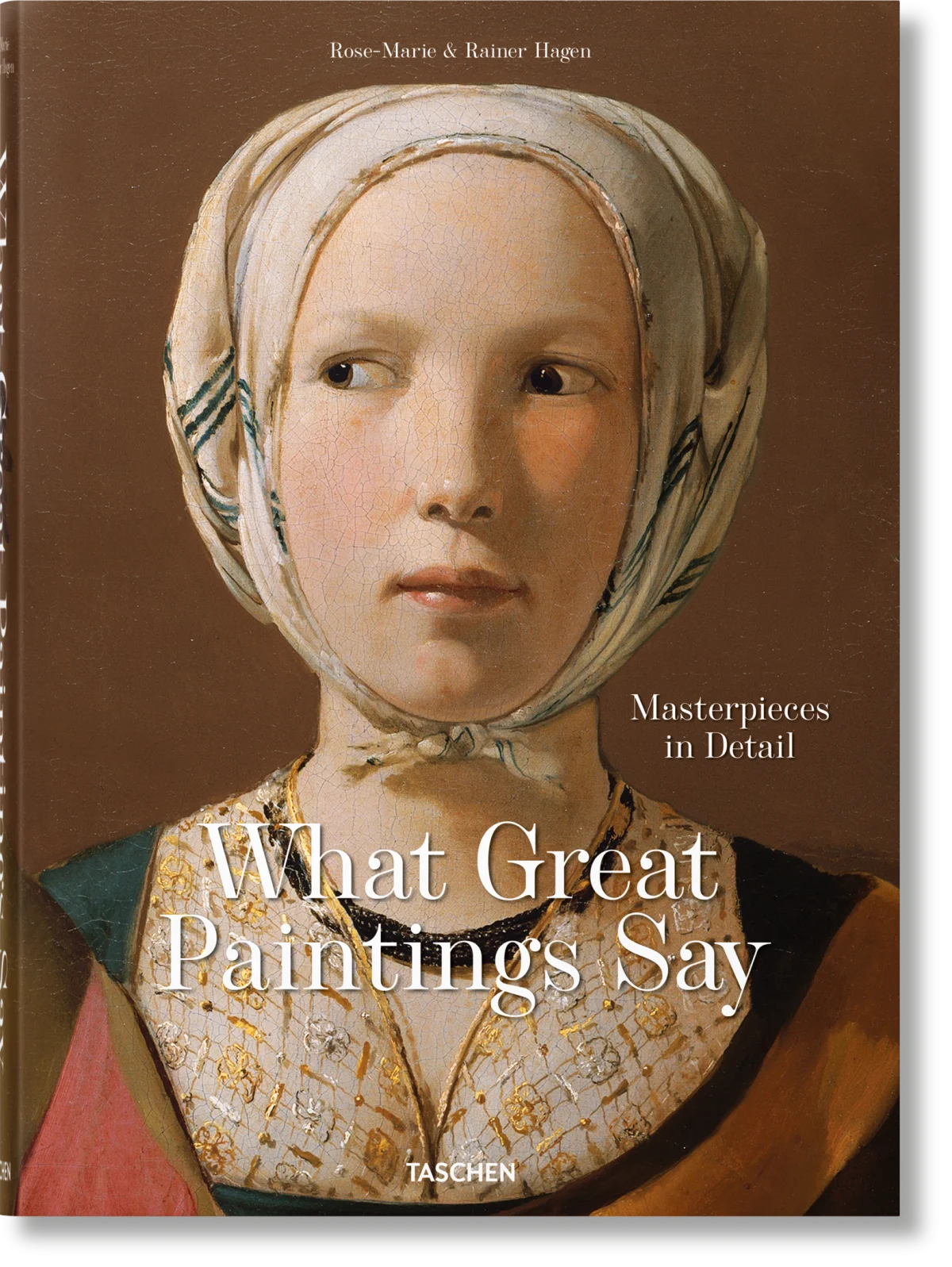 What Great Paintings Say. 100 Masterpieces in Detail - Immagine 1 di 8