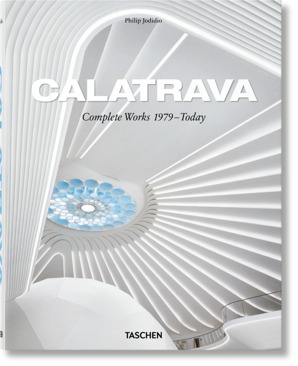 Calatrava. Complete Works 1979–Today - Immagine 1 di 7