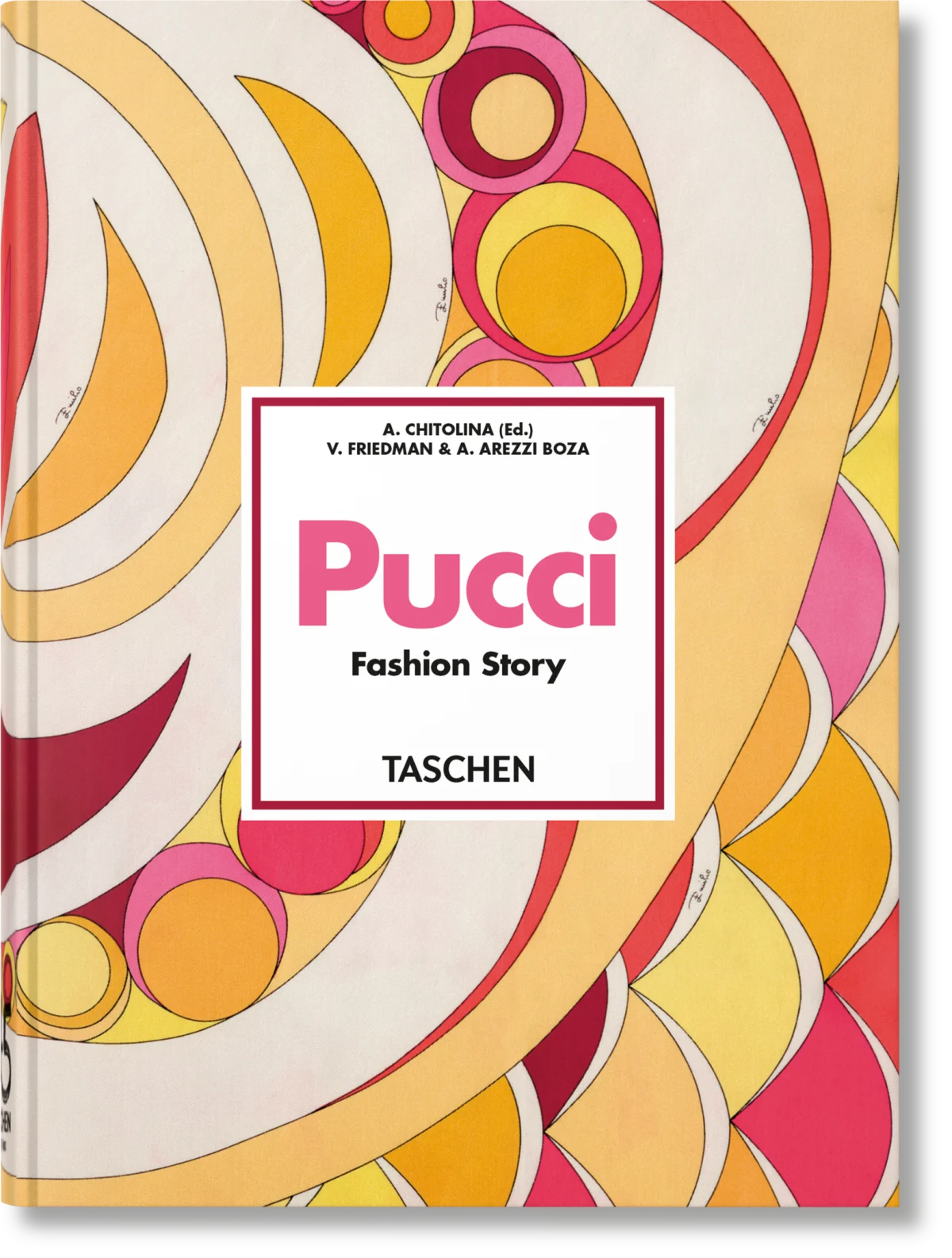 Pucci. Fashion Story. 45th Ed. - Bild 1 von 1