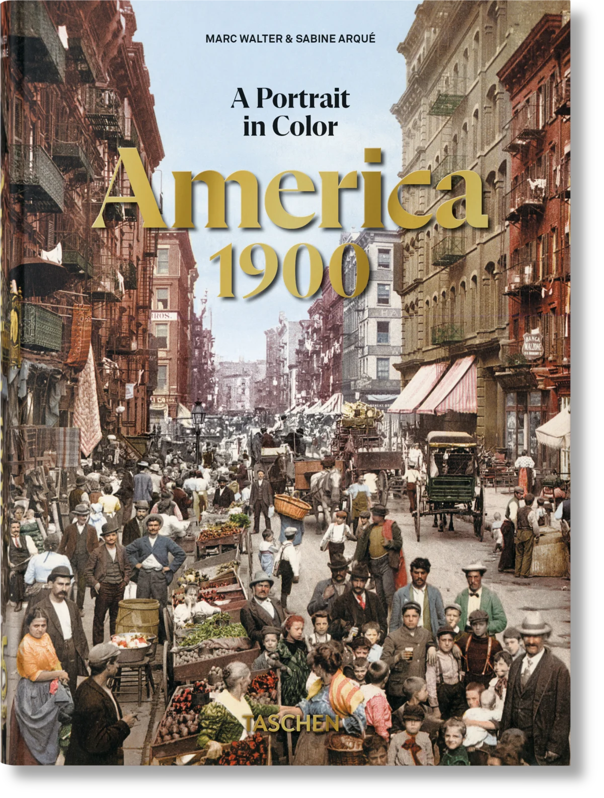 America 1900. A Portrait in Color. 45th Ed. - Immagine 1 di 1