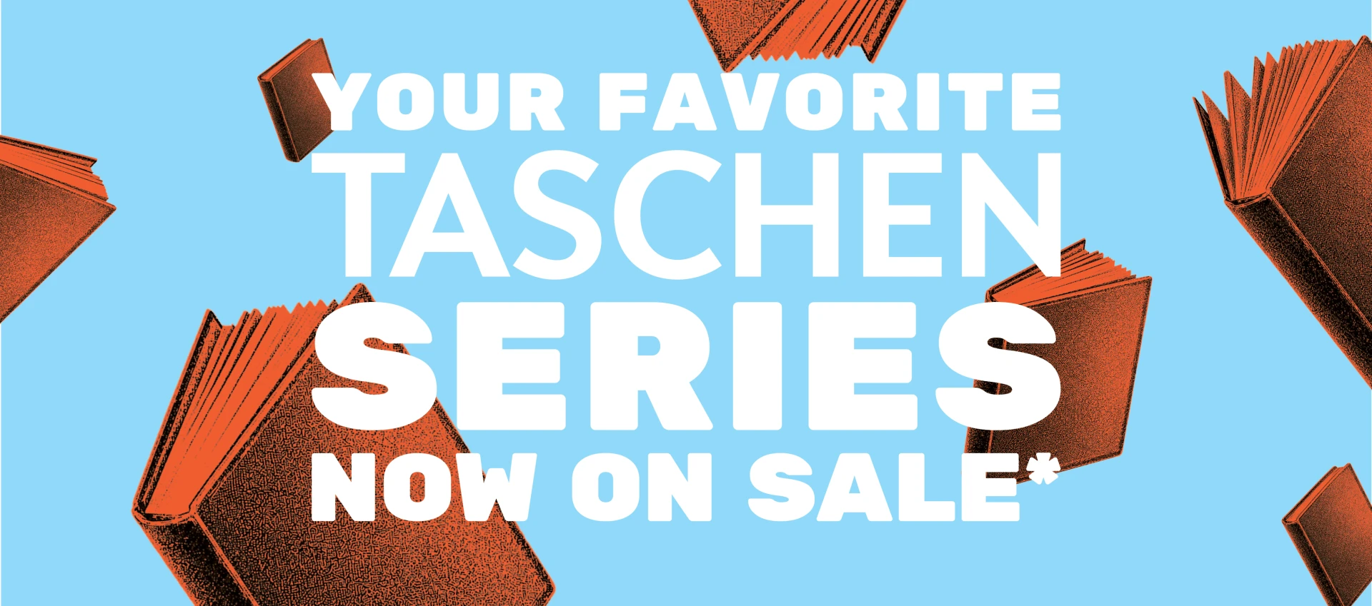 Your Favorite TASCHEN Series