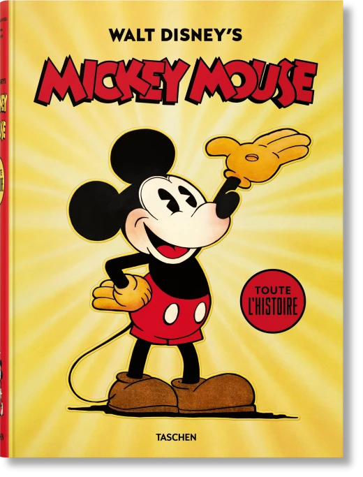 TASCHEN Books: Walt Disney's Mickey Mouse. The Ultimate History 