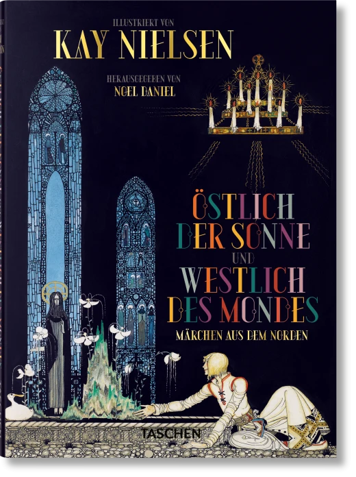Kay Nielsen. Östlich der Sonne und westlich des Mondes
