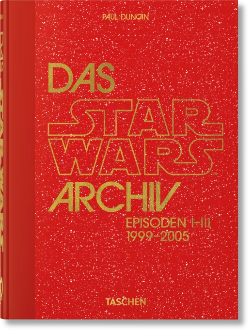 Das Star Wars Archiv. 1999–2005. 40th Ed.