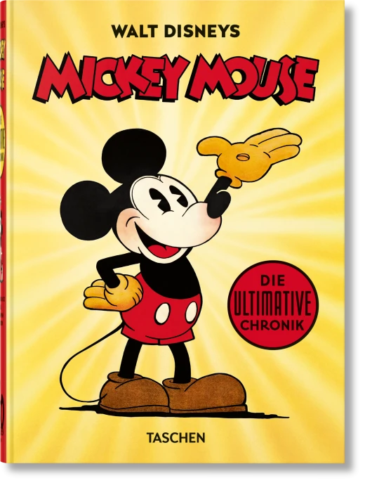 Walt Disneys Mickey Mouse. Die ultimative Chronik. 40th Ed.
