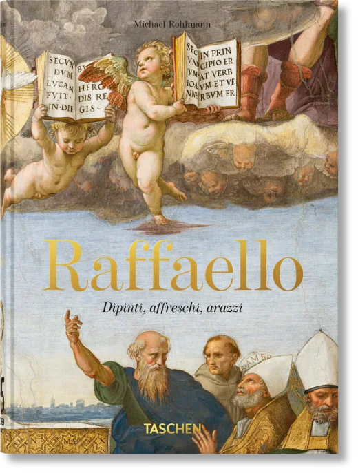 Raffaello. Dipinti, affreschi, arazzi. 45th Ed.
