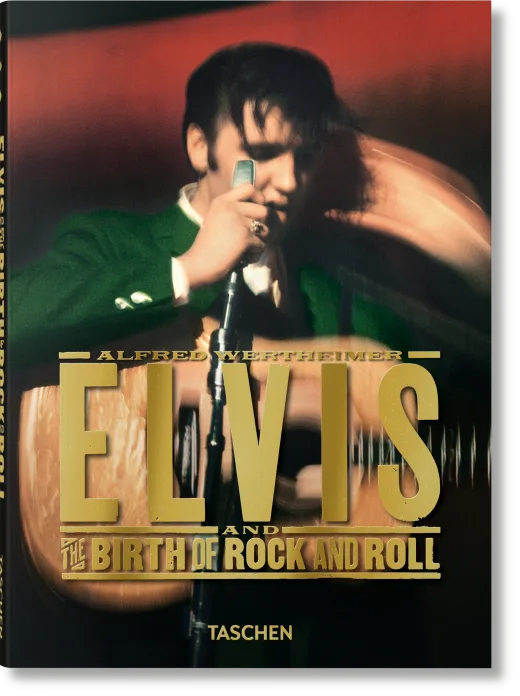 Alfred Wertheimer. Elvis and the Birth of Rock and Roll