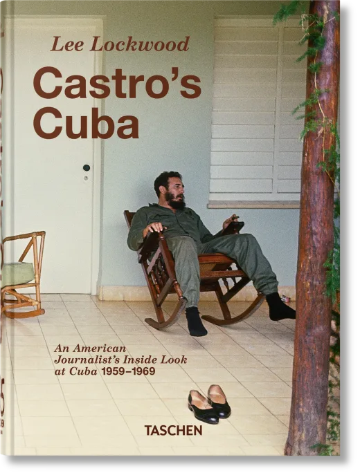 Lee Lockwood. Castro's Cuba. 1959–1969. 45th Ed.