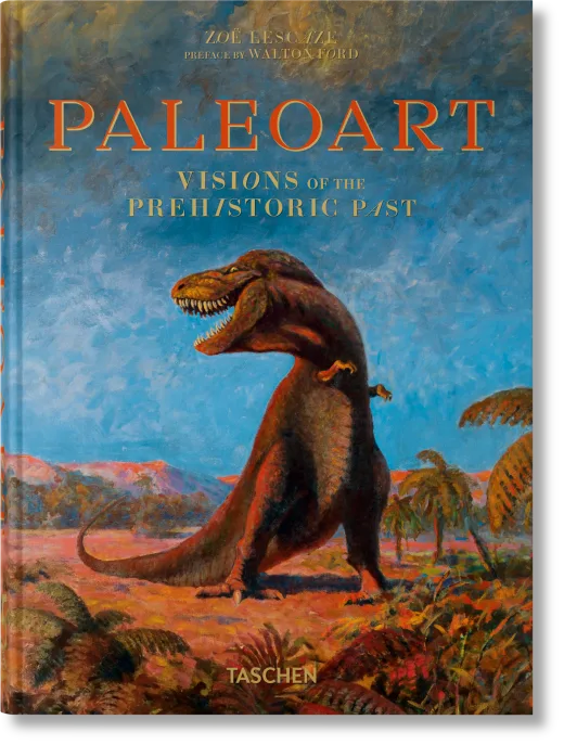 Paleoart. Visions of the Prehistoric Past. 45th Ed.