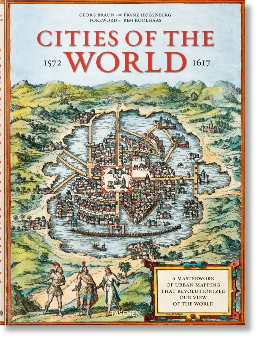 Braun/Hogenberg. Cities of the World
