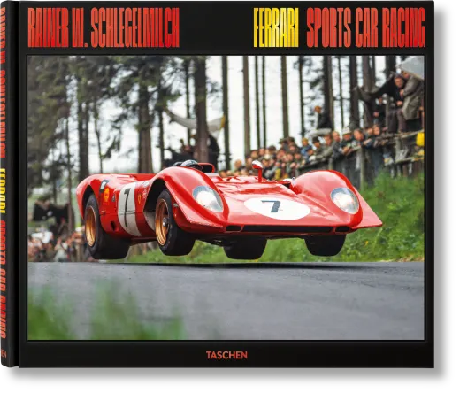 Rainer W. Schlegelmilch. Ferrari Sports Car Racing