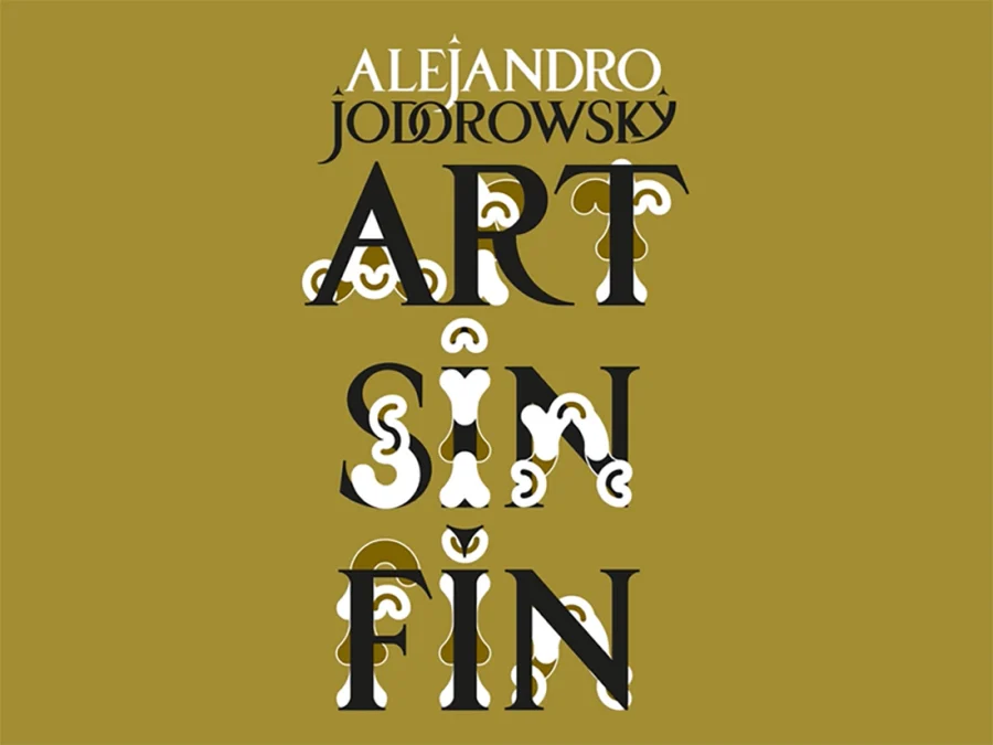 In Conversation: Alejandro Jodorowsky - The creative process and design behind the book “Art Sin Fin”