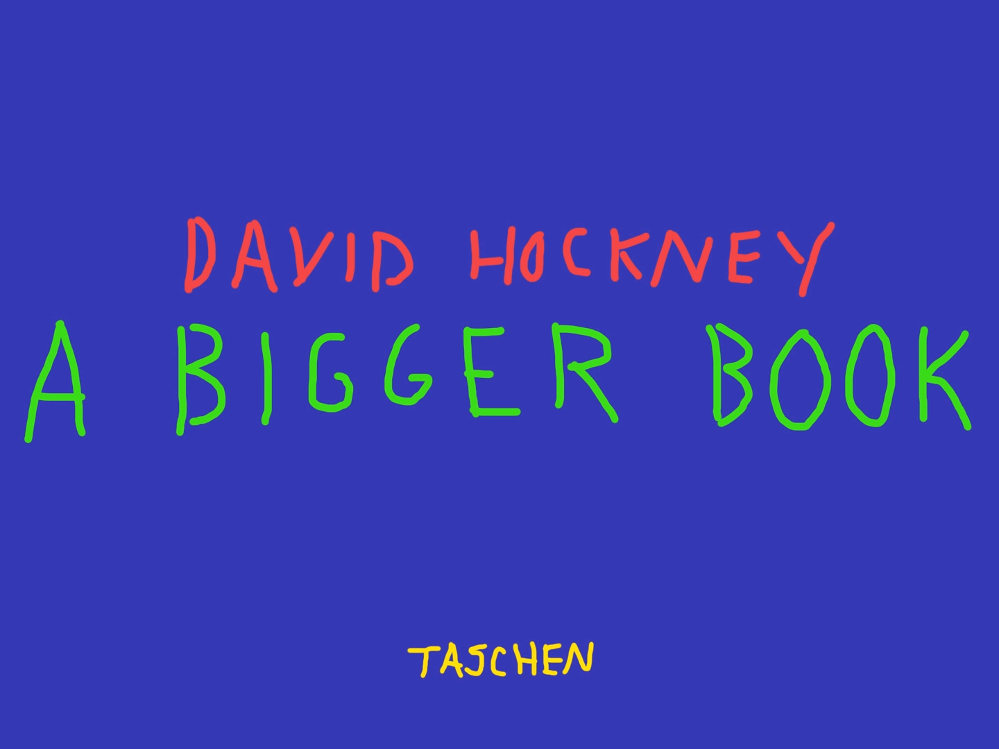 A Whole Lot of Hockney - The Making of A Bigger Book