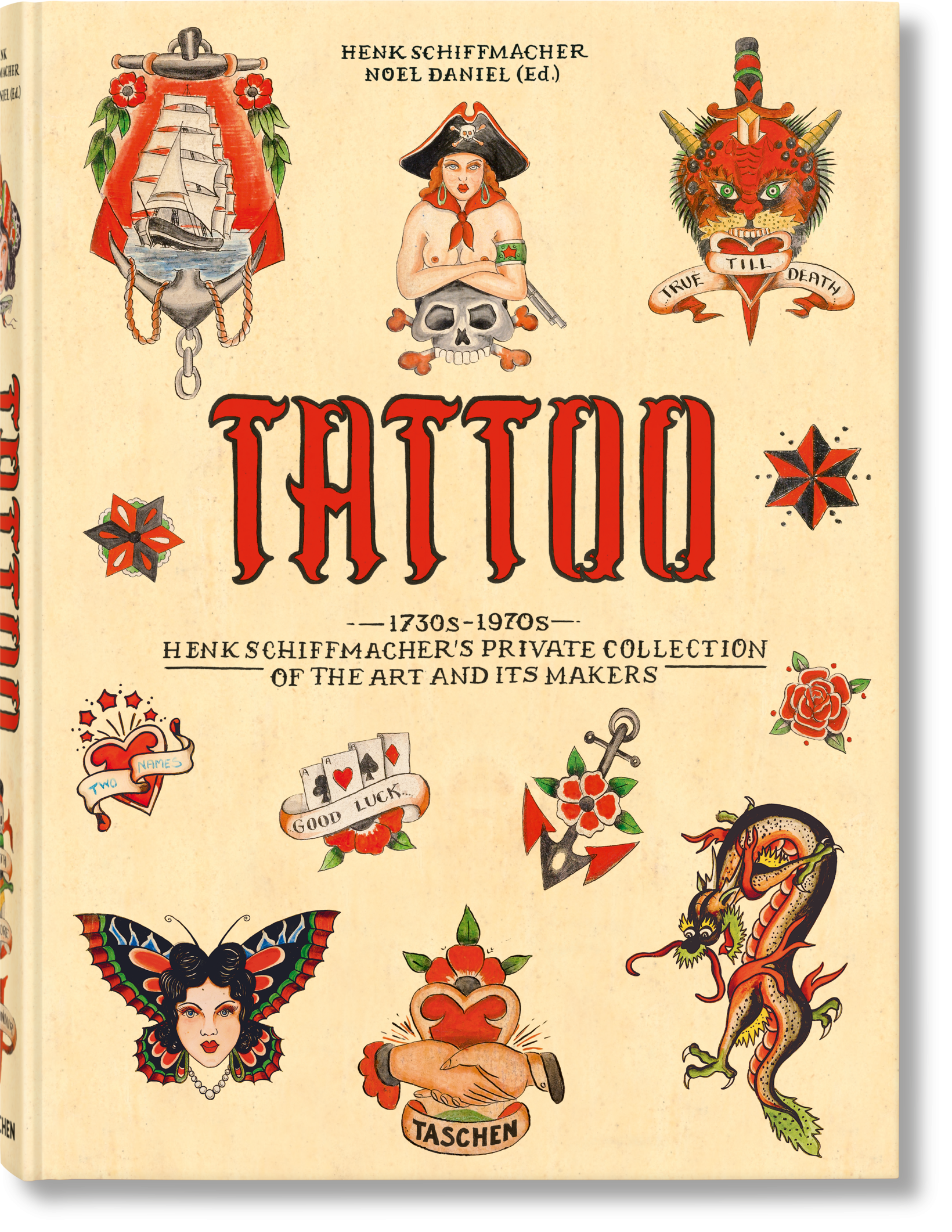 TASCHEN Books: TATTOO. 1730s-1970s. Henk Schiffmacher's Private 